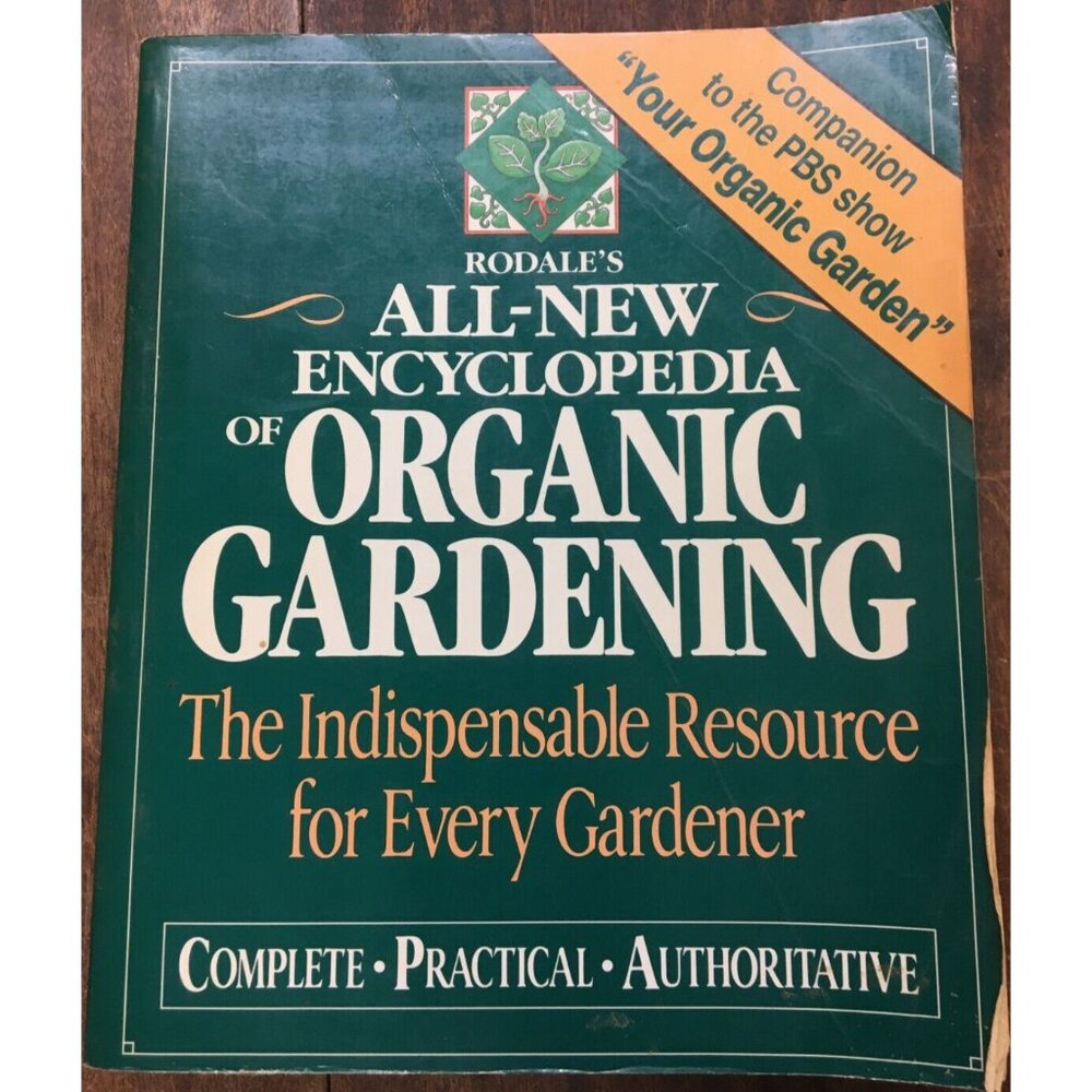 All New Encyclopedia of Organic Gardening Edited by F M Bradley &amp; B W Ellis
